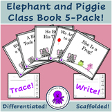 Elephant and Piggie Class Books - Book Companion Five Pack!