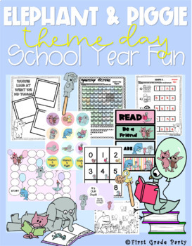 Preview of Elephant and Piggie Pack- Activities - Theme Day- classroom decor