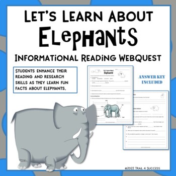 Elephants Adaptations Worksheets Webquest Reading Research Activity