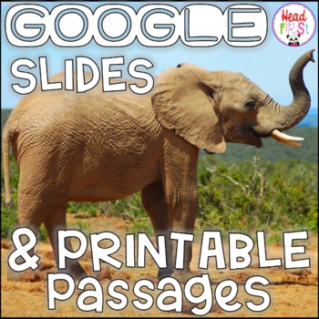 Preview of Elephants NONFICTION GOOGLE SLIDES and PRINTABLE Passages and Activities