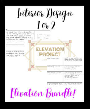 Preview of Elevation Project Bundle- Interior Design I or II