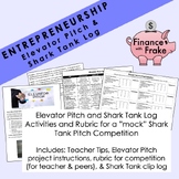 Elevator Pitch Project and Rubric, Shark Tank Clip Log as 