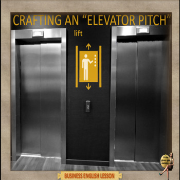 Preview of Elevator pitch – Business English - ESL adult  classes