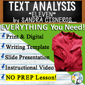 Preview of Eleven by Sandra Cisneros - Text Based Evidence Text Analysis Essay Writing Unit
