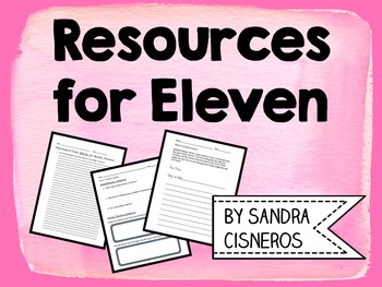 Preview of Eleven by Sandra Cisneros - Activities & Projects