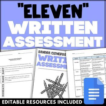 Preview of Eleven by Sandra Cisneros Writing Assessments - Essay Prompts, Editable Rubrics