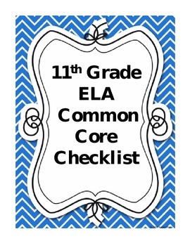 Preview of Eleventh Grade Language Arts Common Core Checklist
