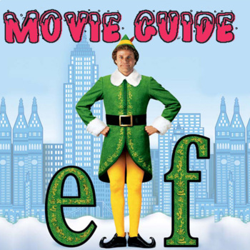 Elf (2003) Movie Guide by Buchmiller's Classroom | TPT