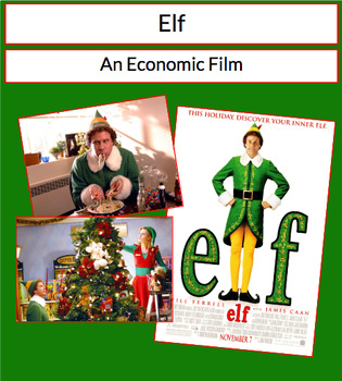 Preview of Elf: A Holiday Economics Movie Guide