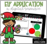 Elf Application Digital Writing Activity for Google Slides