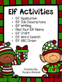 Elf Application and Activities (writing, elf name, craft, 