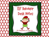 Elf Behavior Desk Notes