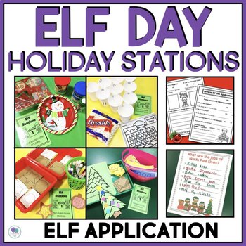 Preview of Elf Day Activities Elf Application Kindergarten 1st Grade Christmas Party