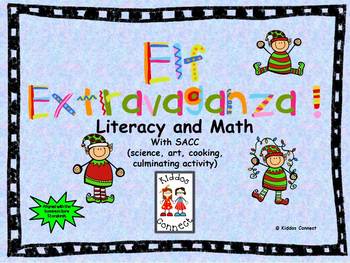 Preview of Elf Extravaganza - Literacy and Math Activites with SACC