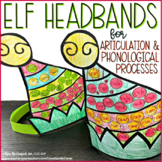 Elf Headbands for Articulation & Phonological Processes