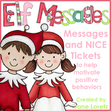 Elf Messages and Nice Tickets