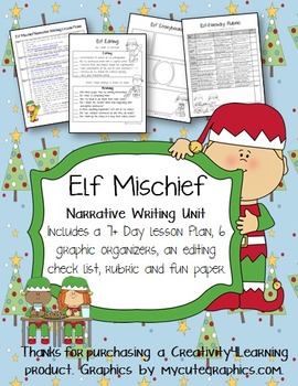 Preview of Elf Mischief Narrative Writing Unit