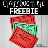 FREE Classroom Elf Adventures Journal I Christmas Writing 