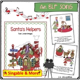 Elf Song - Santa's Helpers - Singable for PreK and Kindergarten