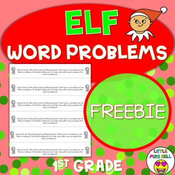 Preview of Elf Word Problems FREEBIE | First Grade