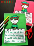 Elf Writing Activity (NO PREP Elf Craft) for Christmas Bul