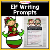 Elf Writing Prompts | Christmas Writing Activity