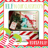 Elf in the Classroom • Editable!