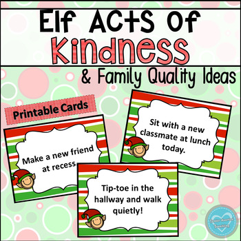 Elf Acts of Kindness by Jackie Bees Classroom | Teachers Pay Teachers