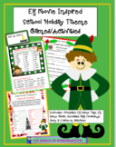 Elf the Movie~ Themed School Party Activities & Games