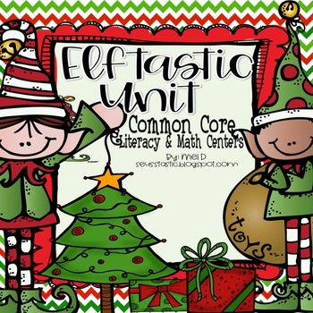 Preview of Elftastic Literacy & Math Unit (CCSS Aligned)