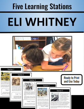 Preview of Eli Whitney: The Cotton Gin and Standardized Parts *5 Learning Centers*