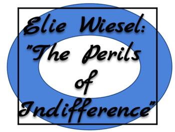Preview of Elie Wiesel "Perils of Indifference" Rhetorical Analysis