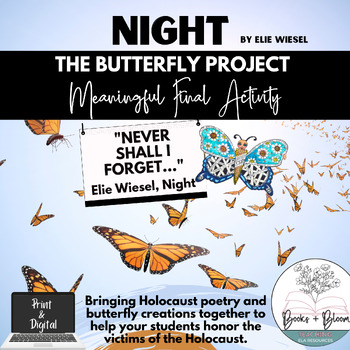 Preview of Elie Wiesel's Night: Engaging Butterfly Project Final Activity Print & Digital
