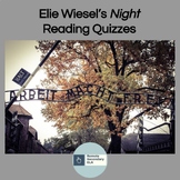 Elie Wiesel's Night No-Prep Chapter Reading Check Quizzes