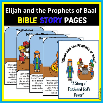 Preview of Elijah and the Prophets of Baal Bible Story Pages
