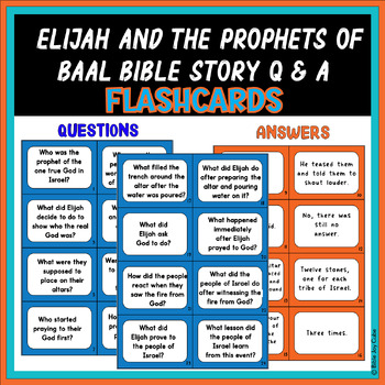 Preview of Elijah and the Prophets of Baal Bible Story Questions and Answers Flashcards