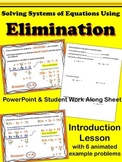 Elimination - Systems of Equations - PowerPoint  Introduct
