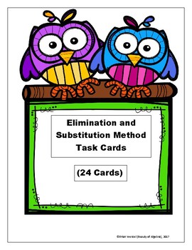 Preview of Elimination and Substitution Method Task Cards (24 Cards)