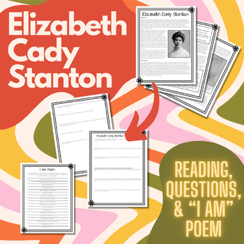Preview of Elizabeth Cady Stanton Reading & Questions (Great for Sub Plan) Women's History
