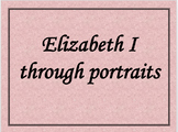 Elizabeth I through portraits