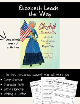 Preview of Elizabeth Leads the Way | Comprehension, Text Evidence, Character Traits & More