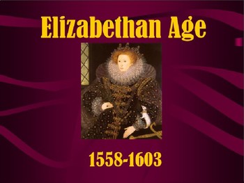 Preview of Elizabethan Age- An Introduction Presentation
