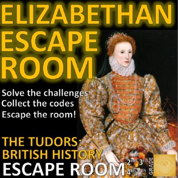 Preview of Elizabethan England/Tudor Escape Room:Exploration, Queen Elizabeth, 8 Challenges