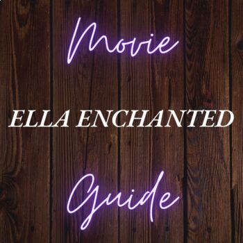 Preview of Ella Enchanted (2004) Movie Guide - Editable - Answer Key Included