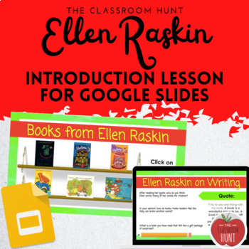 Preview of Ellen Raskin Author Google Slides Intro Lesson & Workbook - About Ellen Raskin
