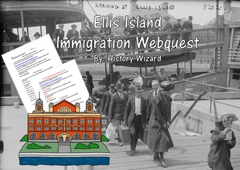 Preview of Ellis Island Immigration Webquest