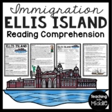 Ellis Island Informational Text Reading Comprehension Work