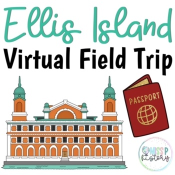 Ellis Island Virtual Field Trip - Scholastic by The Miss P History Store