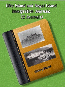 Preview of Ellis Island and Angel Island Immigration Journals (2 Journals)
