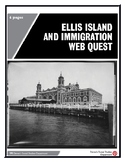 Ellis Island and Immigration Web Quest